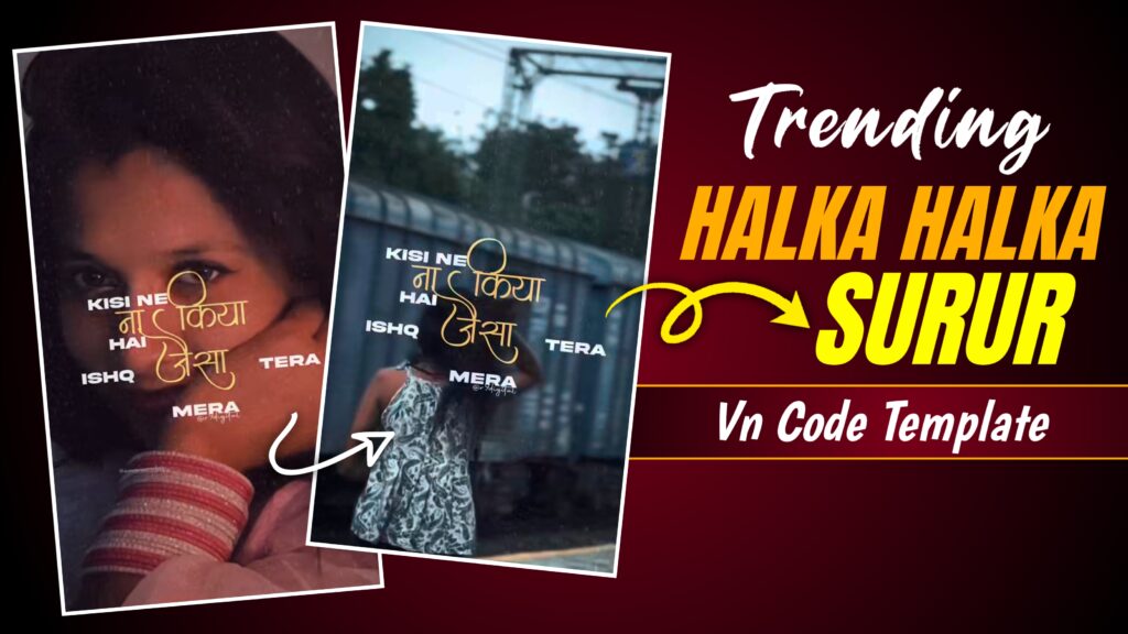 Halka Halka Vn Code Template